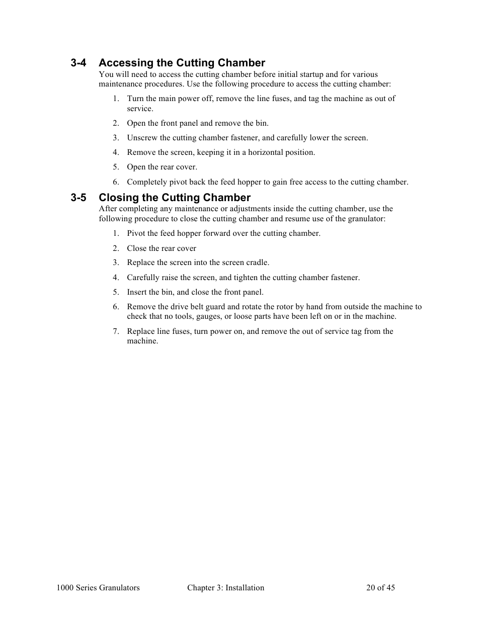 4 accessing the cutting chamber, 5 closing the cutting chamber | Sterlco BP 1000 Series Beside the Press Granulators User Manual | Page 20 / 45