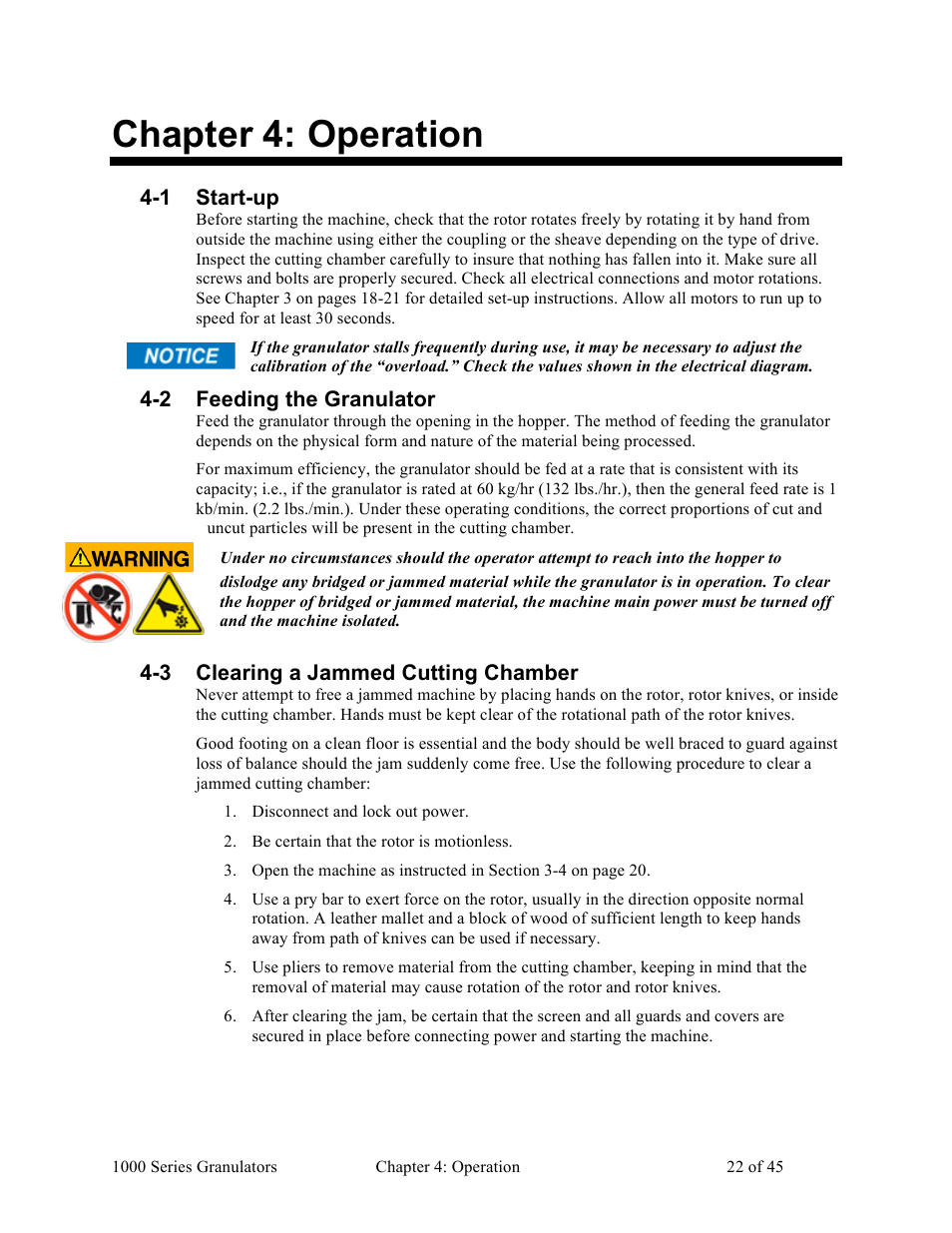 Chapter 4: operation, 1 start-up, 2 feeding the granulator | 3 clearing a jammed cutting chamber | Sterlco BP 1000 Series Beside the Press Granulators User Manual | Page 22 / 45