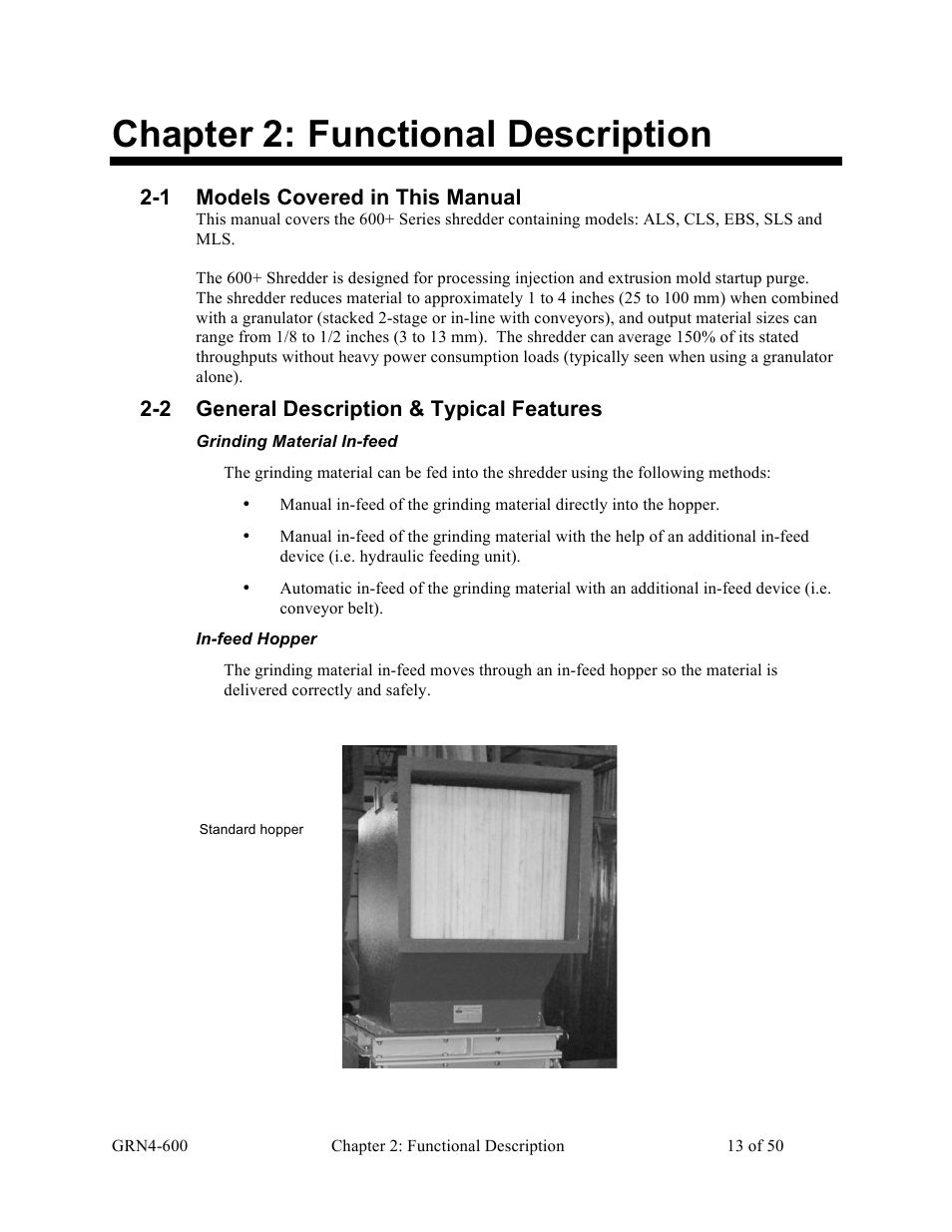 Chapter 2: functional description, 1 models covered in this manual, 2 general description & typical features | Sterlco SLS Series Light Duty Shredder User Manual | Page 13 / 50