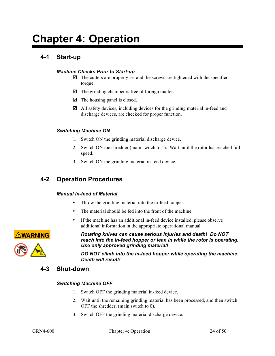 Chapter 4: operation, 1 start-up, 2 operation procedures | 3 shut-down | Sterlco SLS Series Light Duty Shredder User Manual | Page 24 / 50