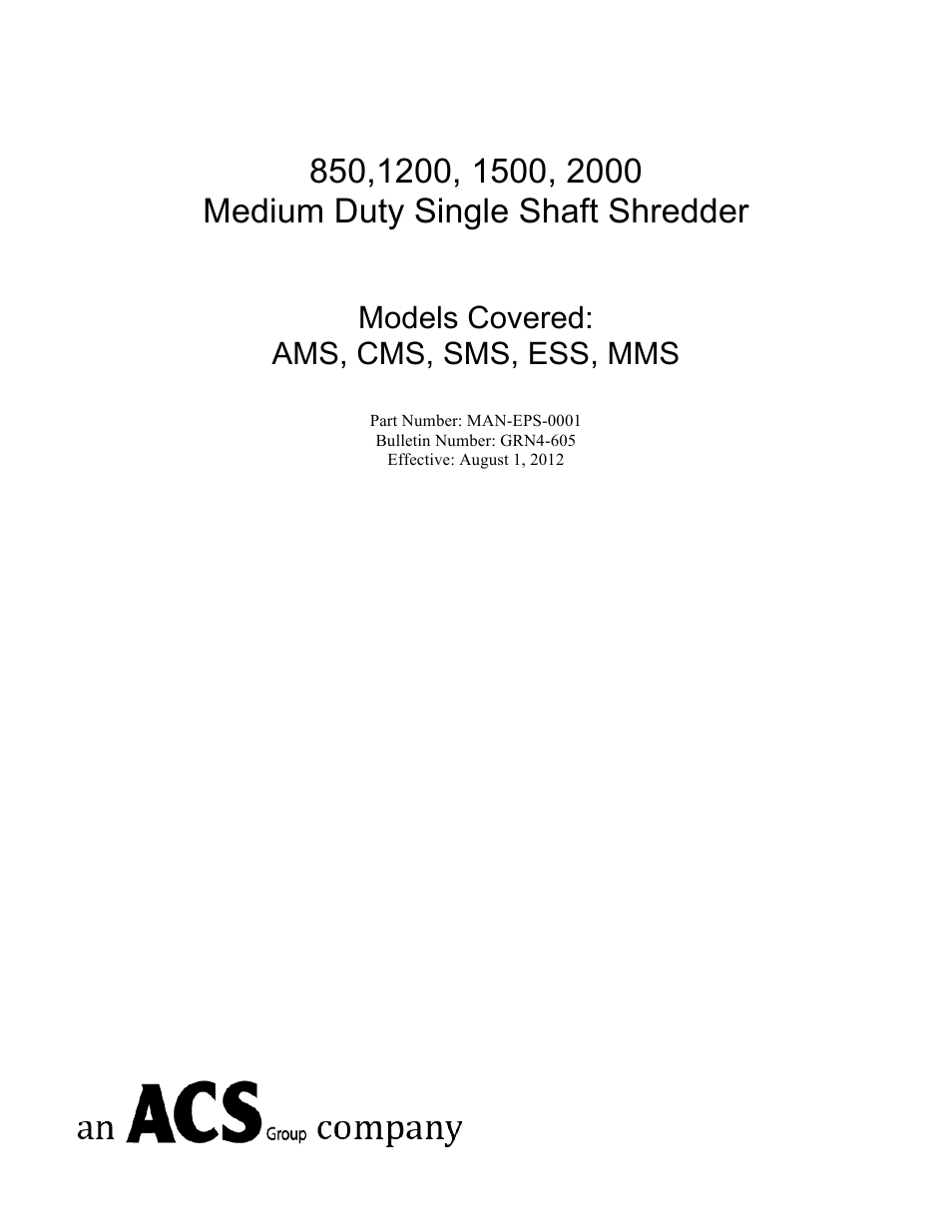 Sterlco SMS Series Single Shaft Shredder User Manual | 93 pages