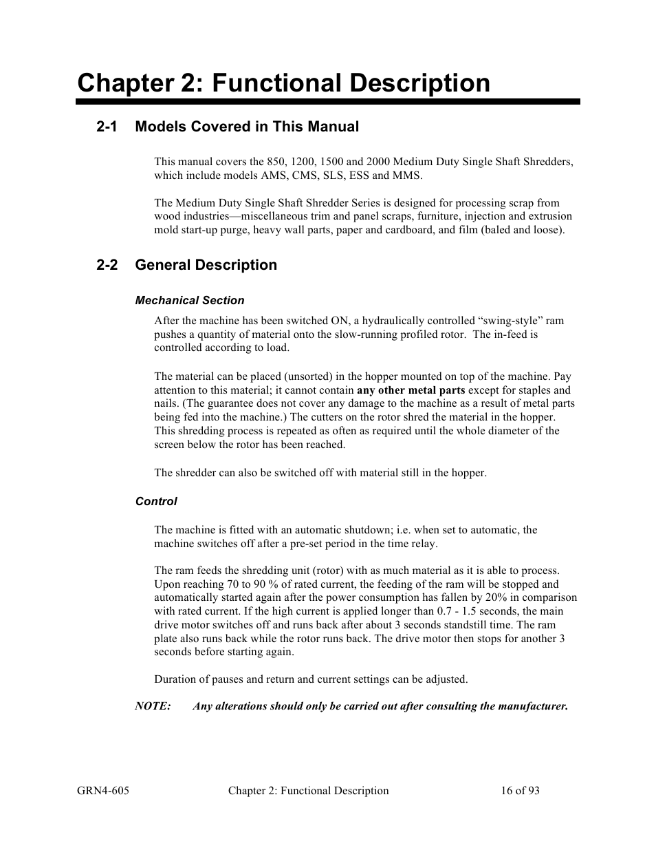 Chapter 2: functional description, 1 models covered in this manual, 2 general description | Sterlco SMS Series Single Shaft Shredder User Manual | Page 16 / 93