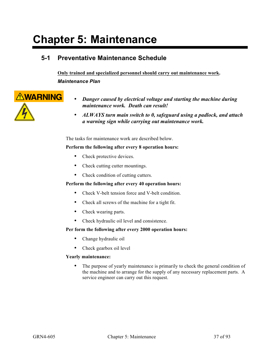 Chapter 5: maintenance, 1 preventative maintenance schedule | Sterlco SMS Series Single Shaft Shredder User Manual | Page 37 / 93