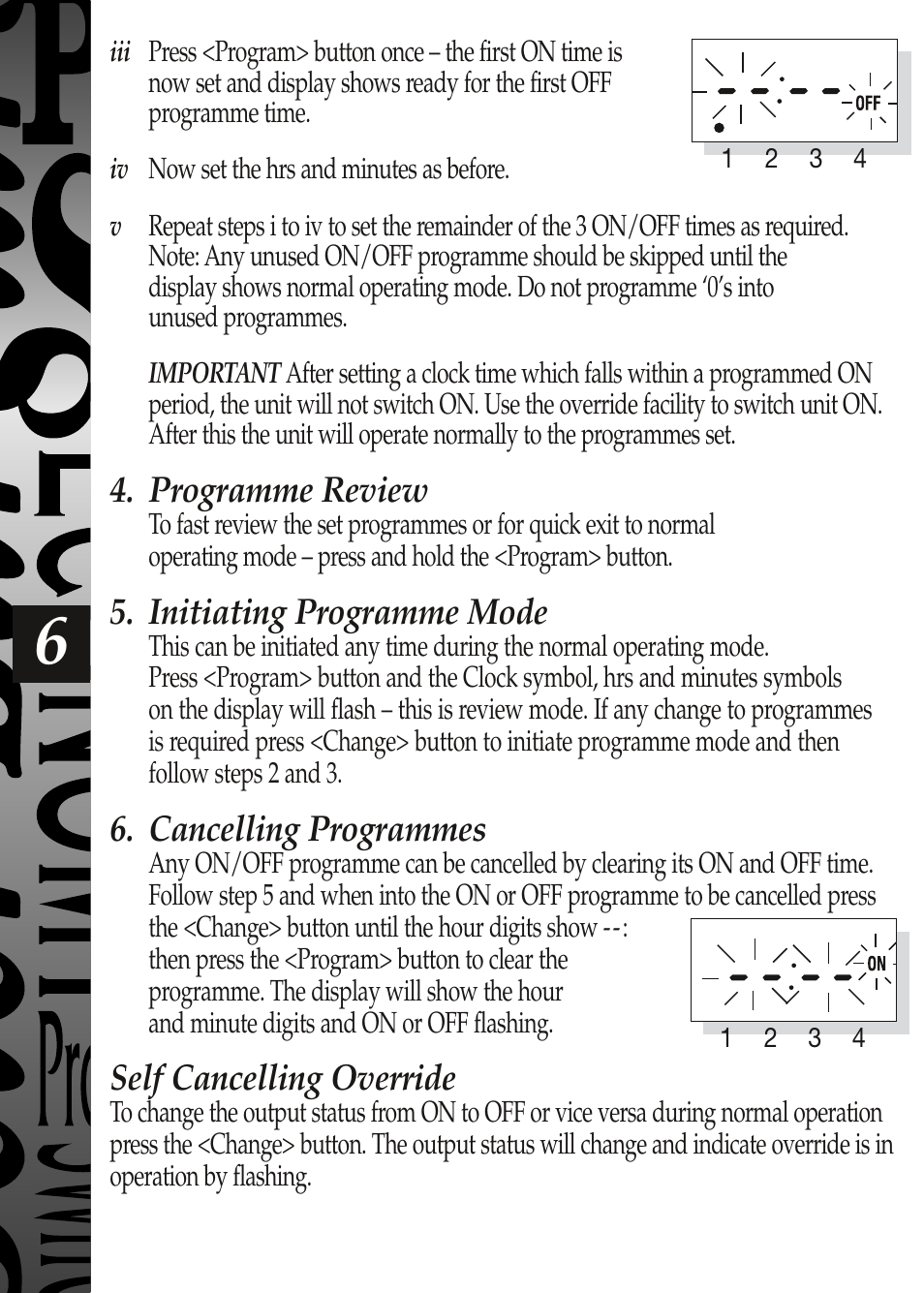 Programme review, Initiating programme mode, Cancelling programmes | Self cancelling override | Timeguard EL17 User Manual | Page 7 / 12