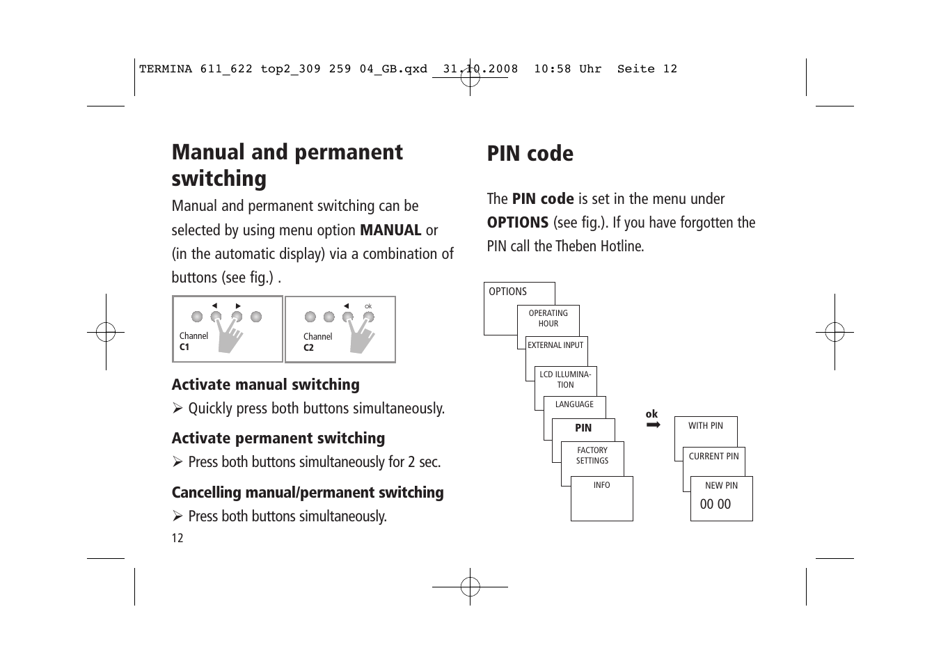 Manual and permanent switching, Pin code | Timeguard TR 622 top2 User Manual | Page 12 / 14