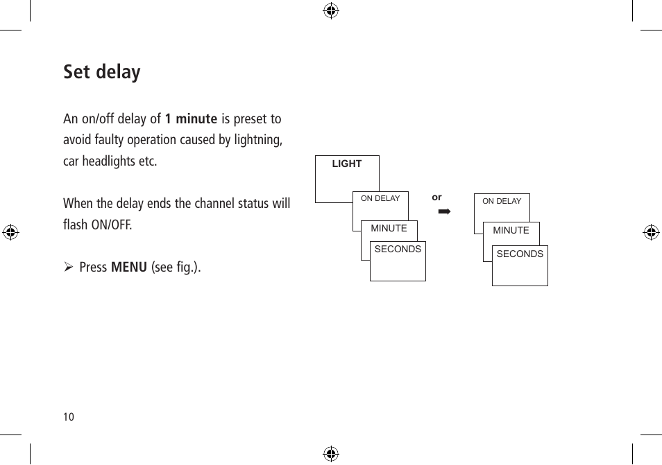 Set delay | Timeguard LUNA 120 top2 User Manual | Page 10 / 14