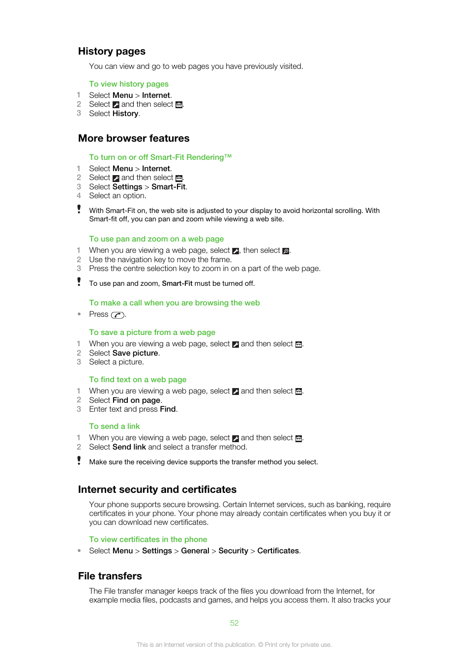 More browser features, Internet security and certificates, File transfers | History pages | Sony Ericsson Aino™(U10) User Manual | Page 52 / 78