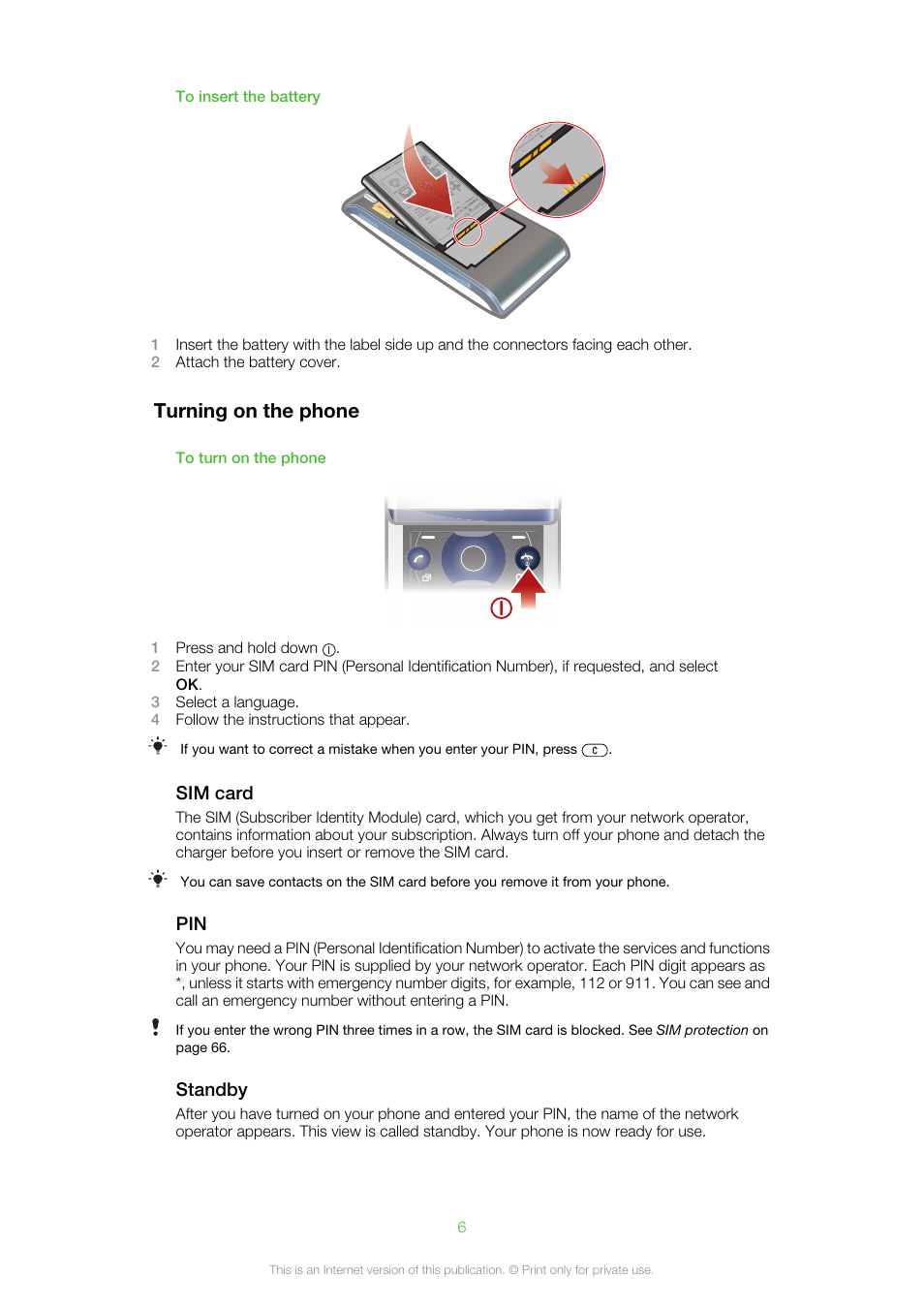 Turning on the phone | Sony Ericsson Aino™(U10) User Manual | Page 6 / 78