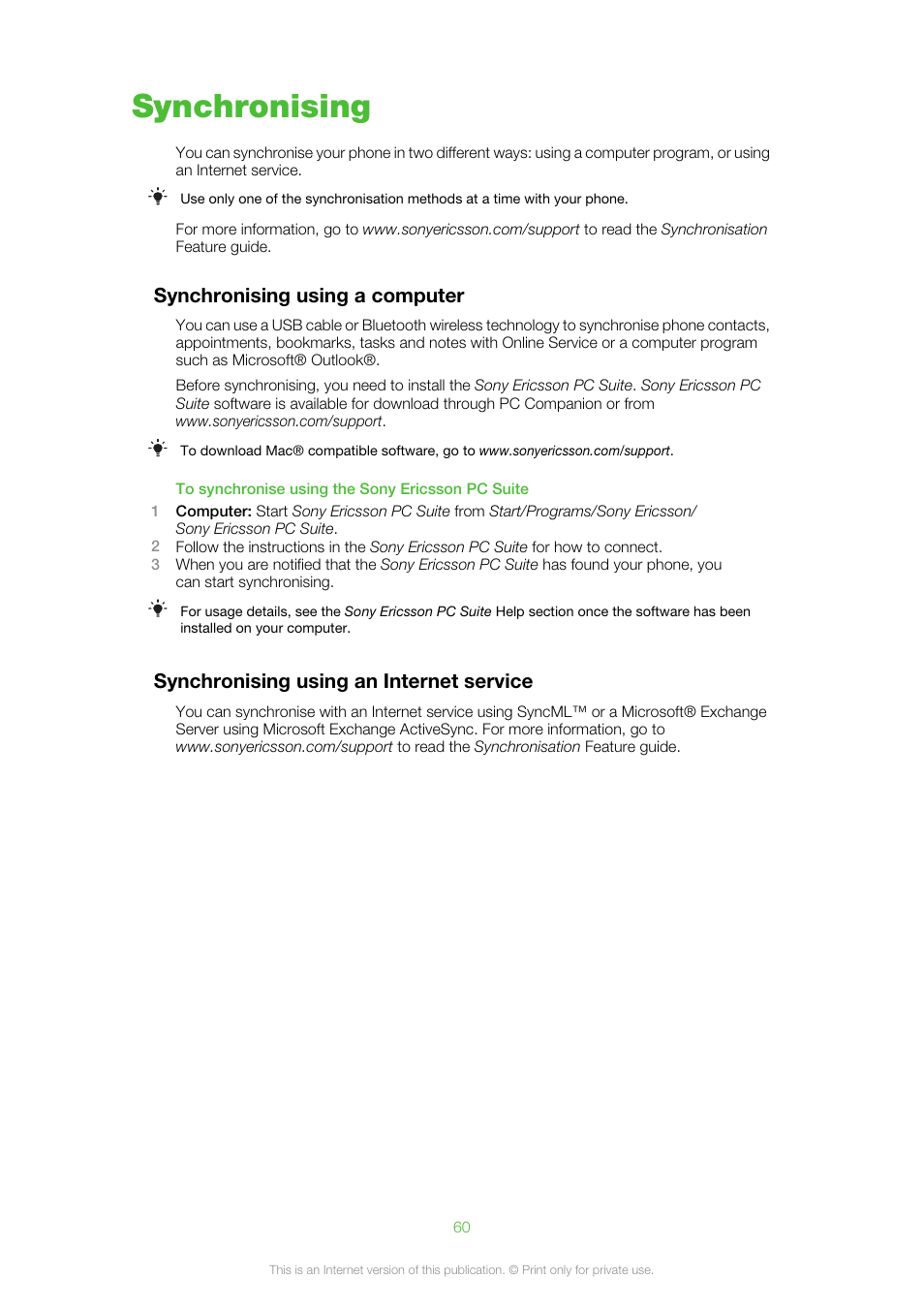 Synchronising, Synchronising using a computer, Synchronising using an internet service | Sony Ericsson Aino™(U10) User Manual | Page 60 / 78