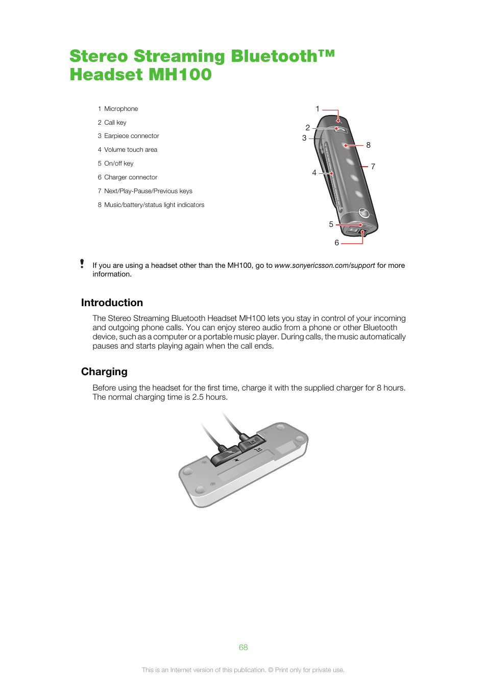 Stereo streaming bluetooth™‎ headset mh100, Introduction, Charging | Stereo streaming bluetooth™ headset mh100, Introduction charging | Sony Ericsson Aino™(U10) User Manual | Page 68 / 78