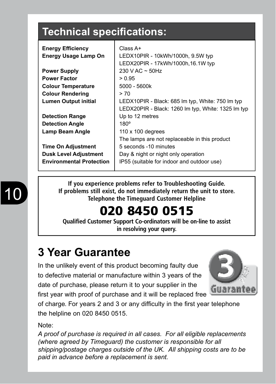 Led floodlight, Helpline, 3 year guarantee | Warning, Technical speciﬁcations, Model: ledx10pir model: ledx20pir, For a product brochure please contact | Timeguard LEDX20PIRB User Manual | Page 11 / 12