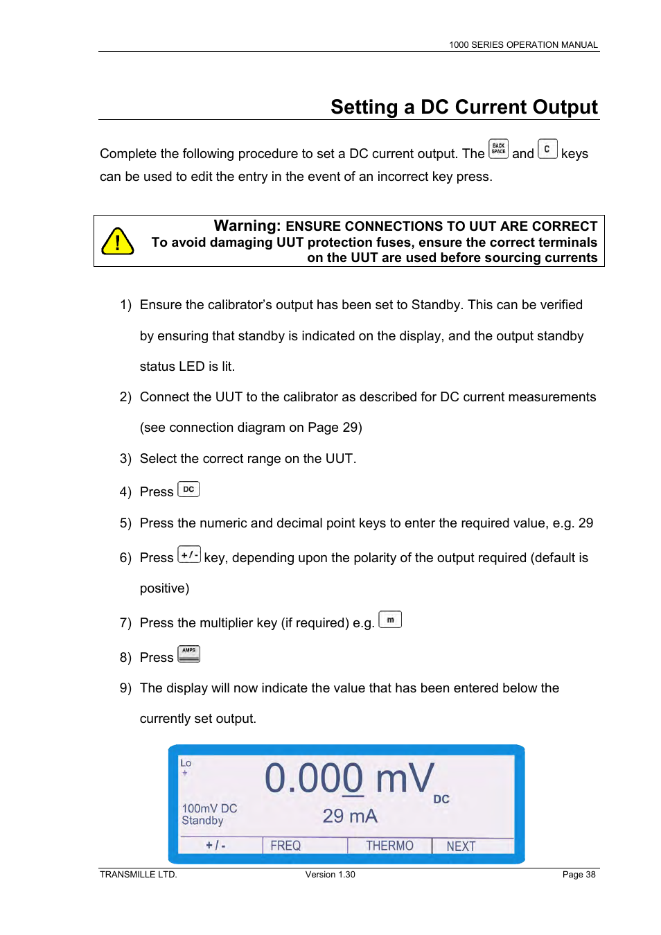 Setting a dc current output, Warning: ensure connections to uut are correct, Etting a | Urrent, Utput, Warning | Transmille 1000-Series User Manual | Page 38 / 104