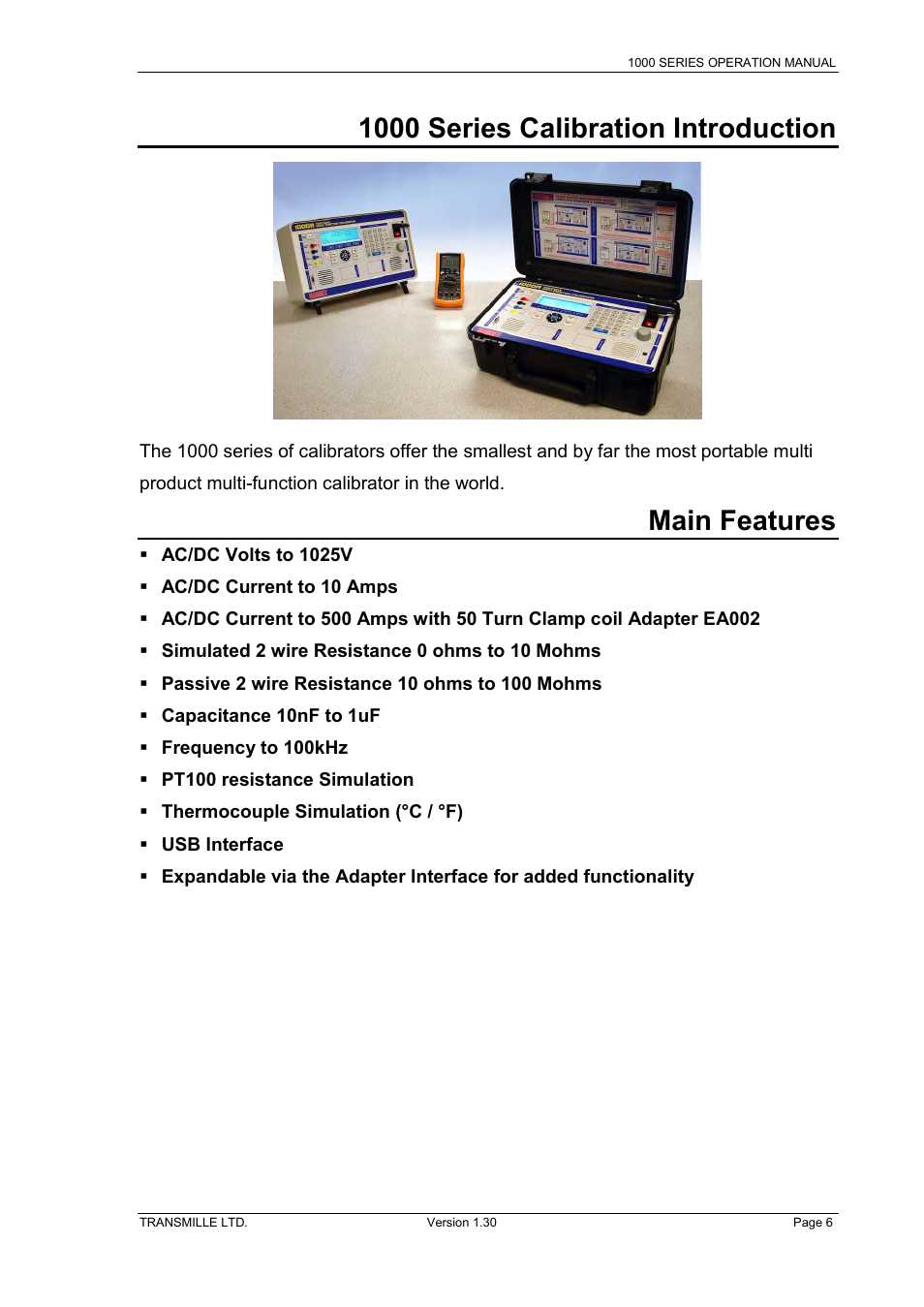 1000 series calibration introduction, Main features, Eatures | Transmille 1000-Series User Manual | Page 6 / 104