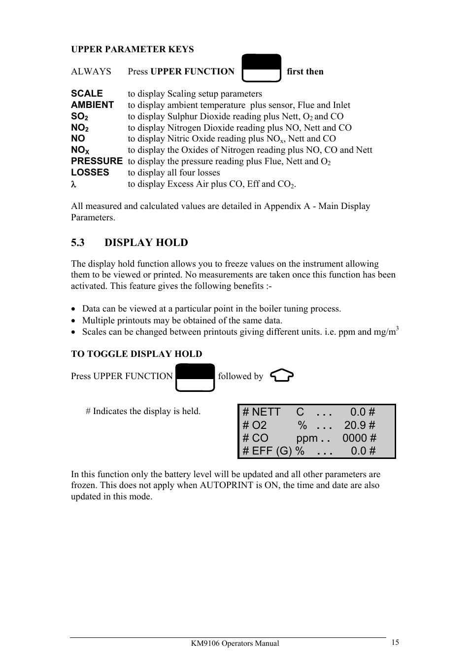 3 display hold, Nett c # # o2 % # # co ppm 0 # # eff (g) | UEi Test Instruments KM9106/P User Manual | Page 15 / 67