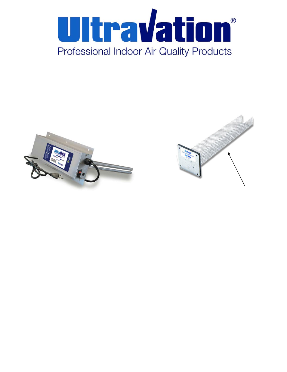 Ultravation UME Fixed Lamp - DC-IH-0218 User Manual | 7 pages