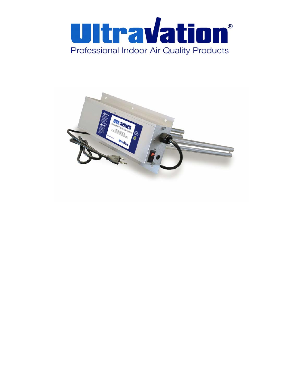 Ultravation UVS and UVE Fixed Lamp - DC-IH-0215 User Manual | 6 pages