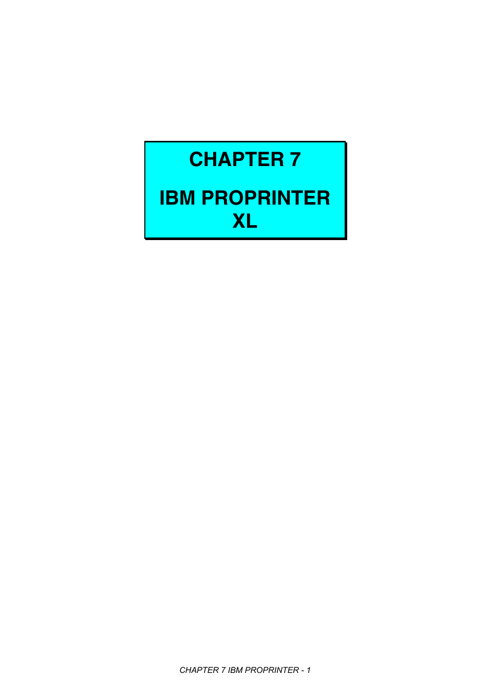 Chapter 7 ibm proprinter xl | Brother HL-2170W User Manual | Page 317 / 522