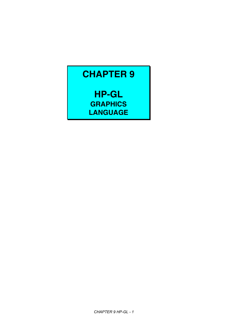 Chapter 9 hp-gl graphics language, Chapter 9 hp-gl | Brother HL-2170W User Manual | Page 349 / 522