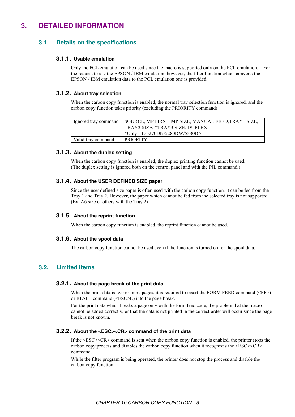 Detailed information, Details on the specifications, Usable emulation | About tray selection, About the duplex setting, About the user defined size paper, About the reprint function, About the spool data, Limited items, About the <esc><cr> command of the print data | Brother HL-2170W User Manual | Page 383 / 522