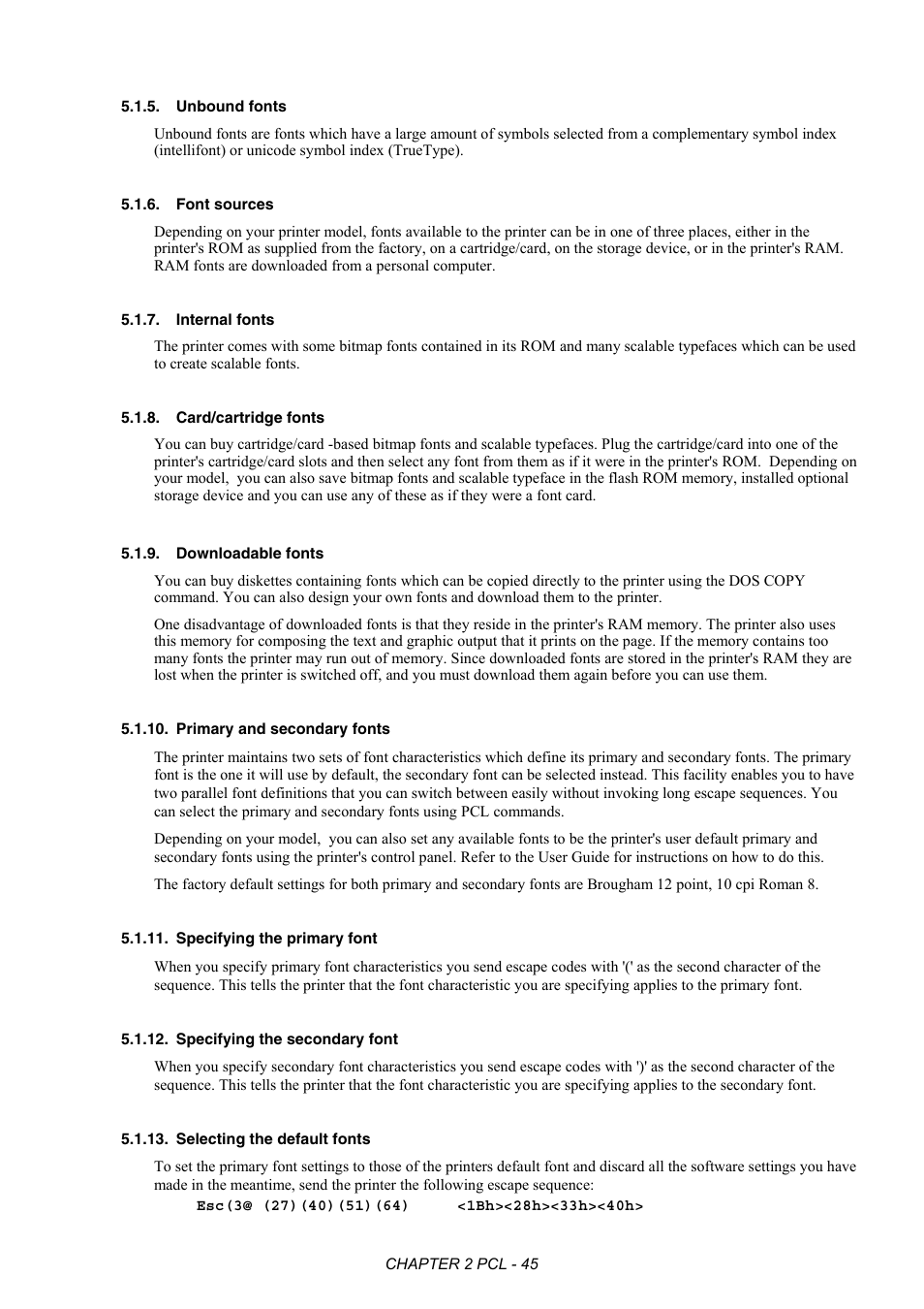 Unbound fonts, Font sources, Internal fonts | Card/cartridge fonts, Downloadable fonts, Primary and secondary fonts, Specifying the primary font, Specifying the secondary font, Selecting the default fonts | Brother HL-2170W User Manual | Page 64 / 522