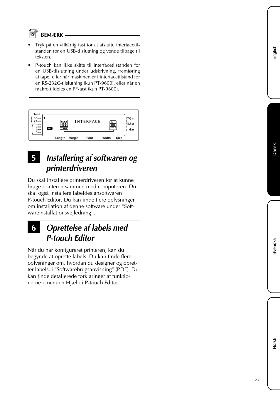 Installering af softwaren og printerdriveren, Oprettelse af labels med p-touch editor, 5installering af softwaren og printerdriveren | 6oprettelse af labels med p-touch editor, Bemærk | Brother PT-3600 User Manual | Page 23 / 60
