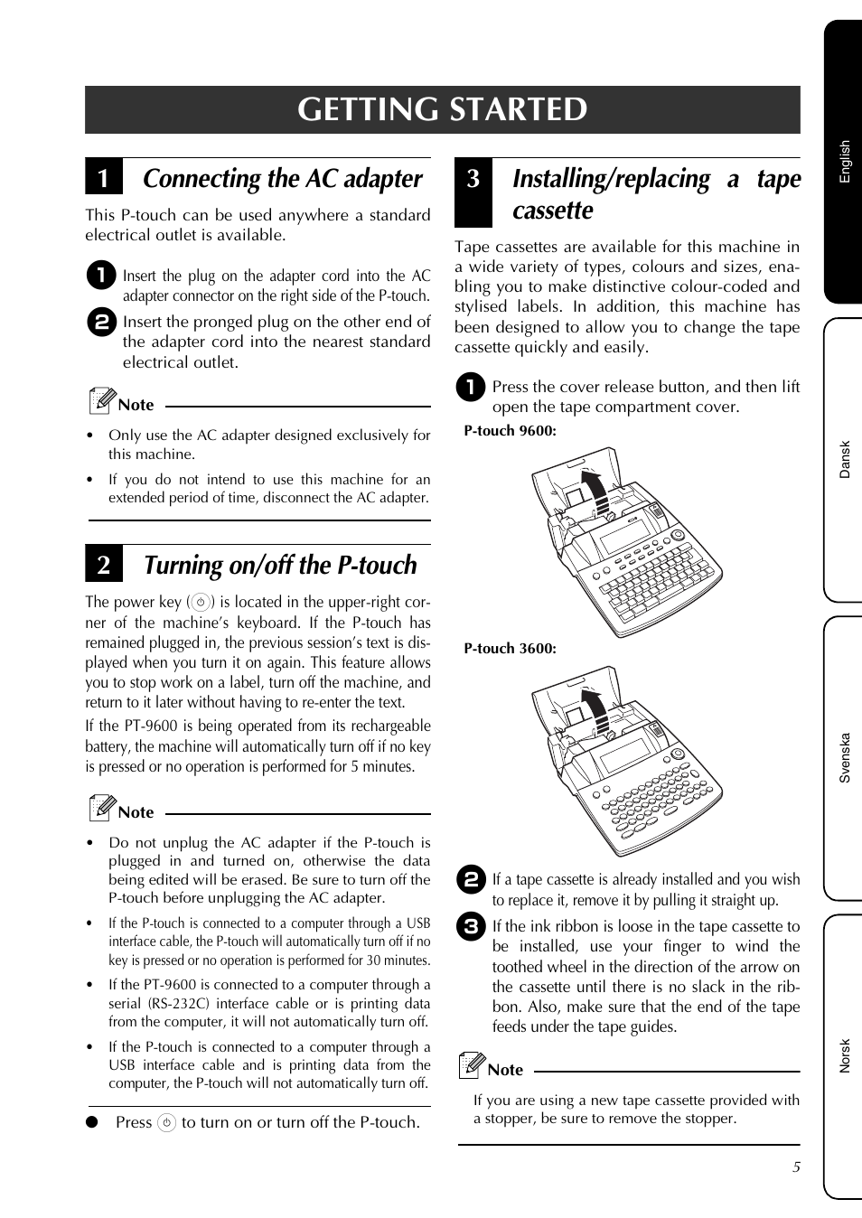 Getting started, Connecting the ac adapter, Turning on/off the p-touch | Installing/replacing a tape cassette, 1connecting the ac adapter, 2turning on/off the p-touch, 3installing/replacing a tape cassette | Brother PT-3600 User Manual | Page 7 / 60