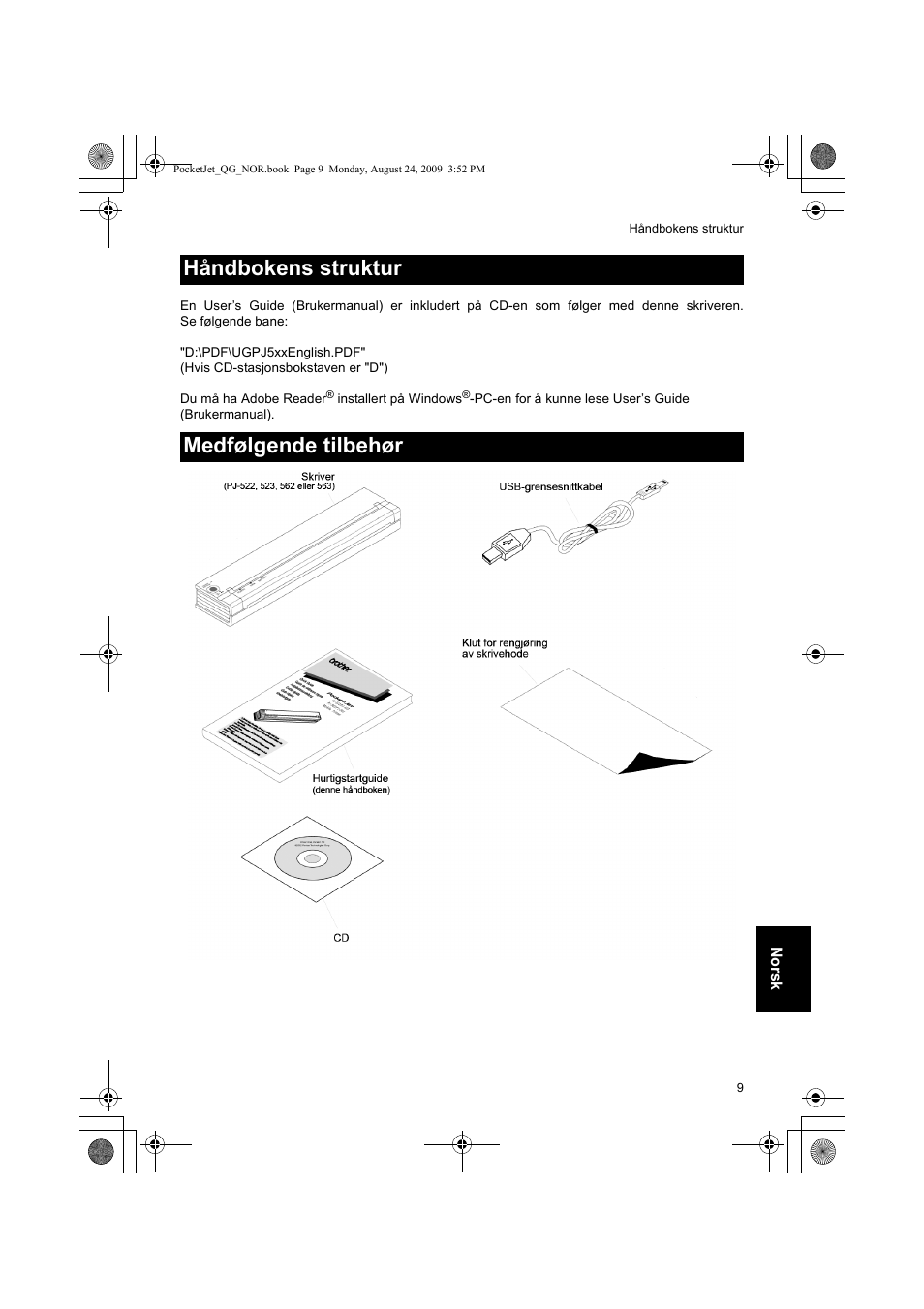 Håndbokens struktur medfølgende tilbehør | Brother PJ-523 User Manual | Page 90 / 170