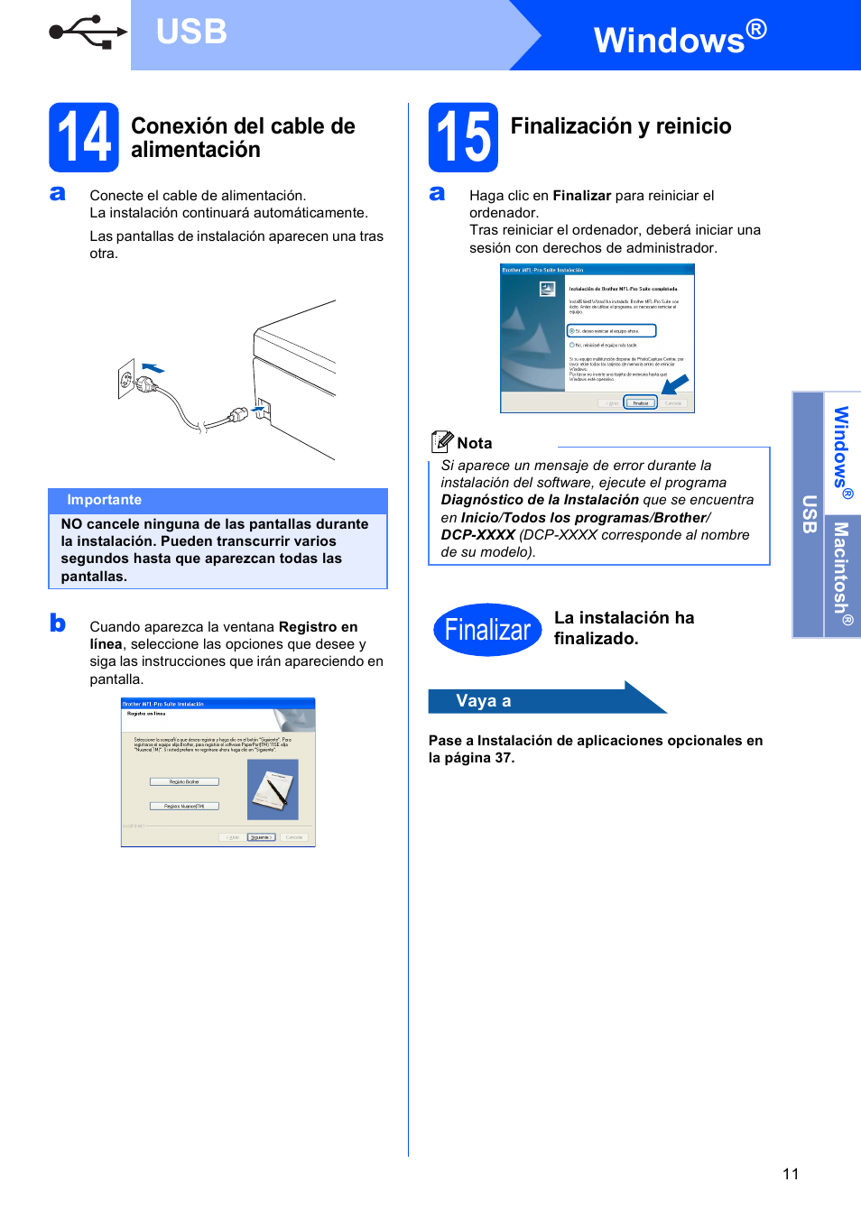 14 conexión del cable de alimentación, 15 finalización y reinicio, Windows | Finalizar | Brother DCP-585CW User Manual | Page 11 / 42