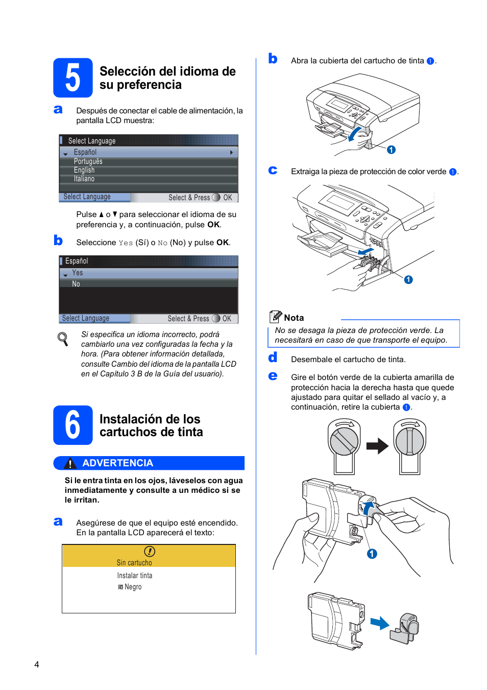 5 selección del idioma de su preferencia, 6 instalación de los cartuchos de tinta, Selección del idioma de su preferencia | Instalación de los cartuchos de tinta | Brother DCP-585CW User Manual | Page 4 / 42