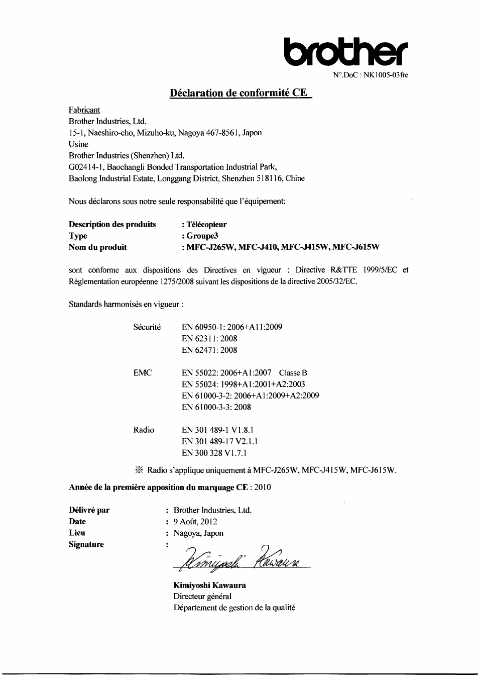 Déclaration de conformité ce, Télécopieur : groupes, Kimiyoshi kawaura | Brother | Brother MFC J265W User Manual | Page 3 / 14