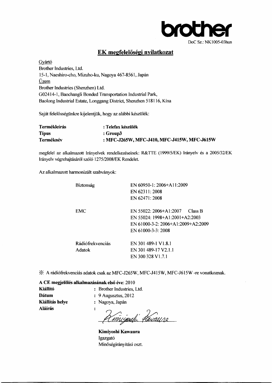 Ek megfelelosegi nyilatkozat, Termekleiras, Telefax keszulek : group3 | Kimito, Kimiyoshi kawaura, Brother | Brother MFC J265W User Manual | Page 5 / 14