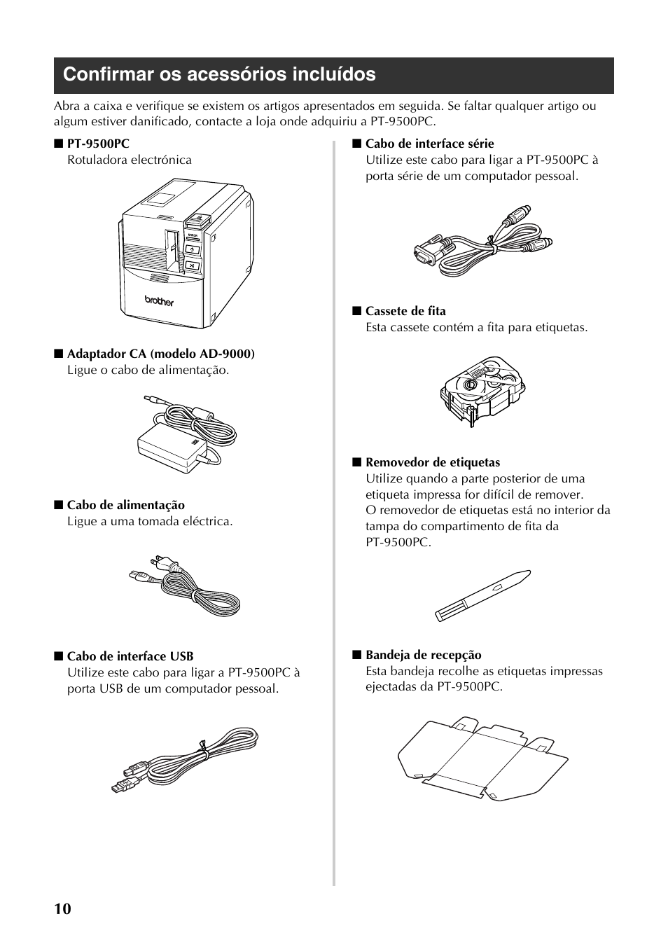 Confirmar os acessórios incluídos | Brother PT-9500PC User Manual | Page 128 / 353