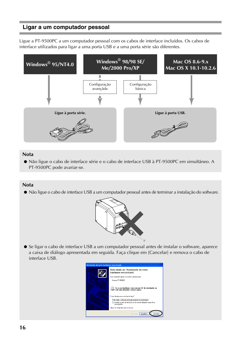 Ligar a um computador pessoal, 16 ligar a um computador pessoal | Brother PT-9500PC User Manual | Page 134 / 353