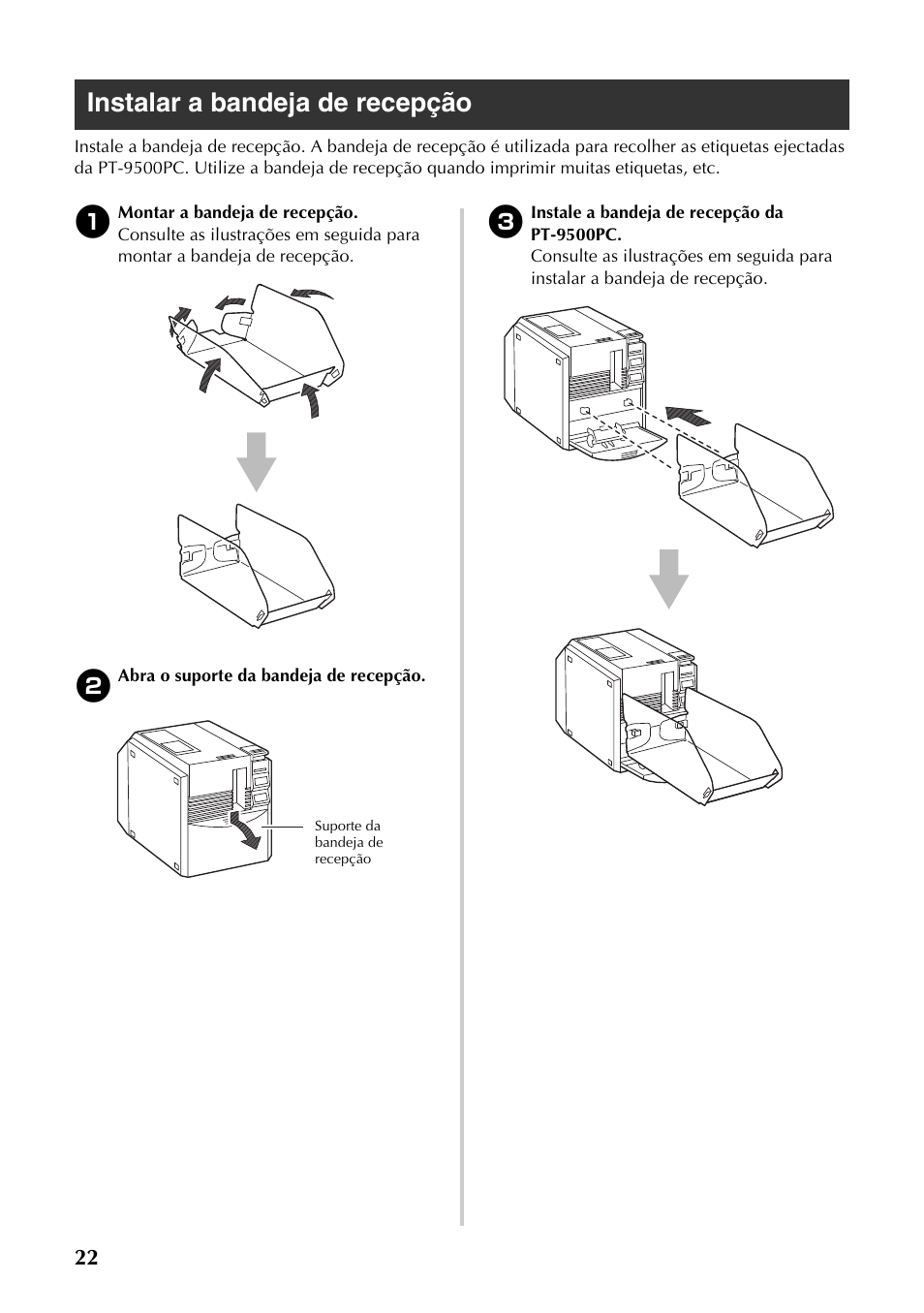 Instalar a bandeja de recepção | Brother PT-9500PC User Manual | Page 140 / 353