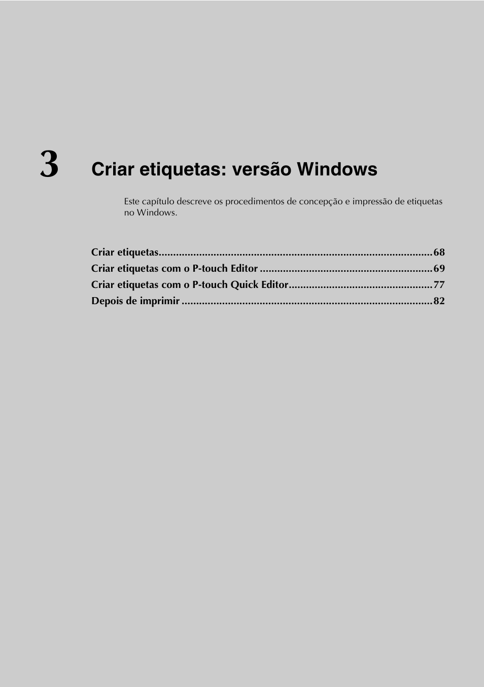 3 criar etiquetas: versão windows, Criar etiquetas: versão, Windows | P.67) ou, Ta, vá para “criar etiquetas: versão windows, P.67), Criar etiquetas: versão windows | Brother PT-9500PC User Manual | Page 185 / 353
