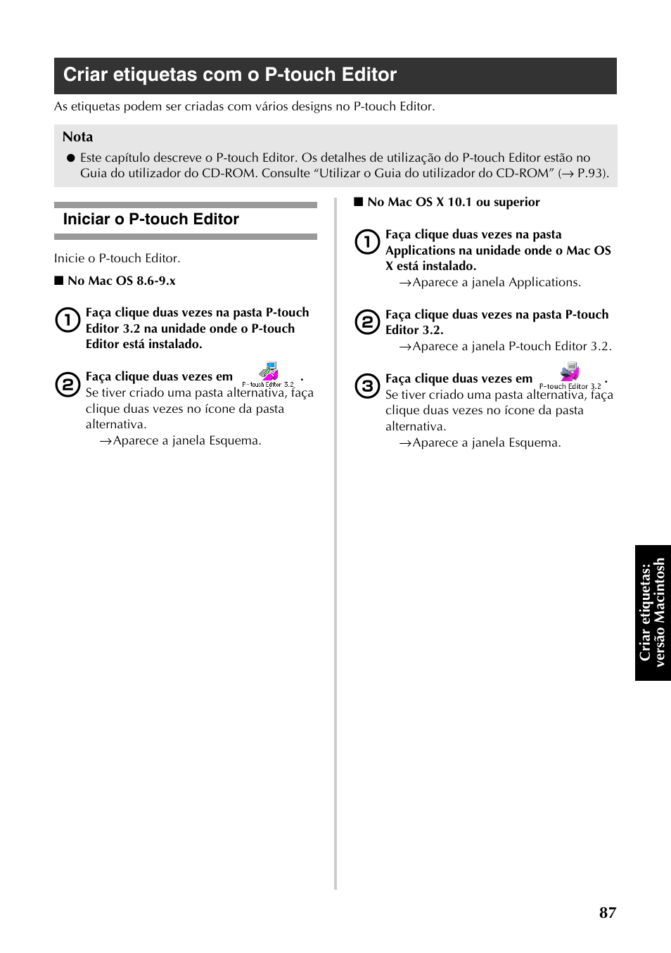 Criar etiquetas com o p-touch editor, Iniciar o p-touch editor, Vá para “criar etiquetas com o p-touch editor | P.87) | Brother PT-9500PC User Manual | Page 205 / 353