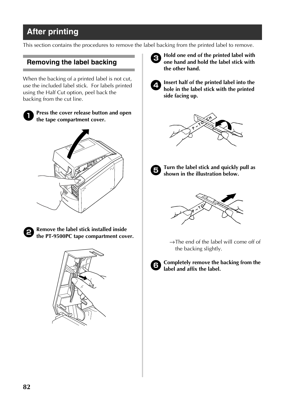 After printing, Removing the label backing | Brother PT-9500PC User Manual | Page 317 / 353
