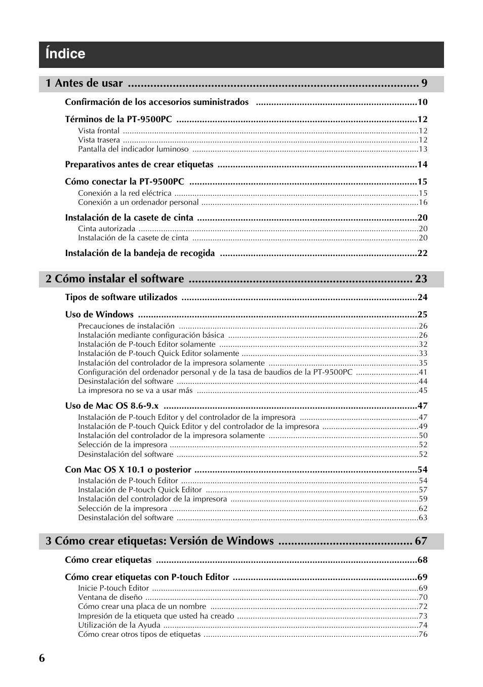 Índice, 1 antes de usar, 2 cómo instalar el software | 3 cómo crear etiquetas: versión de windows | Brother PT-9500PC User Manual | Page 7 / 353