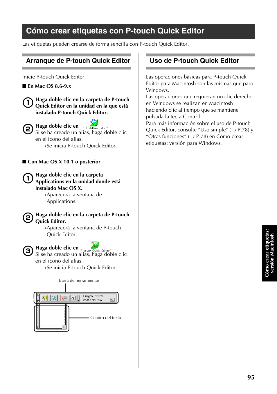 Cómo crear etiquetas con p-touch quick editor, Arranque de p-touch quick editor, Uso de p-touch quick editor | Sta “cómo crear etiquetas con p-touch quick editor, P.95) | Brother PT-9500PC User Manual | Page 96 / 353