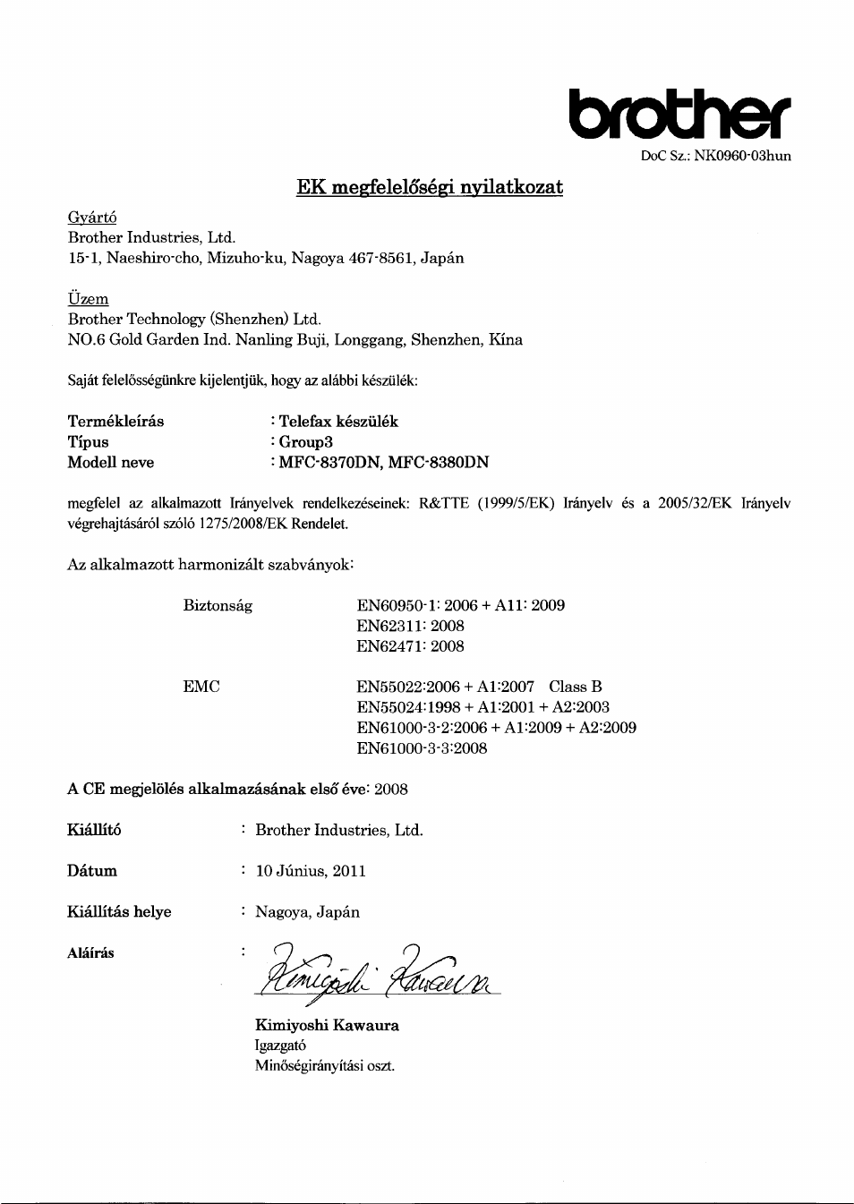 Ek megfelelosegi nvilatkozat, Alairas, Brother | Brother MFC-8370DN User Manual | Page 3 / 7