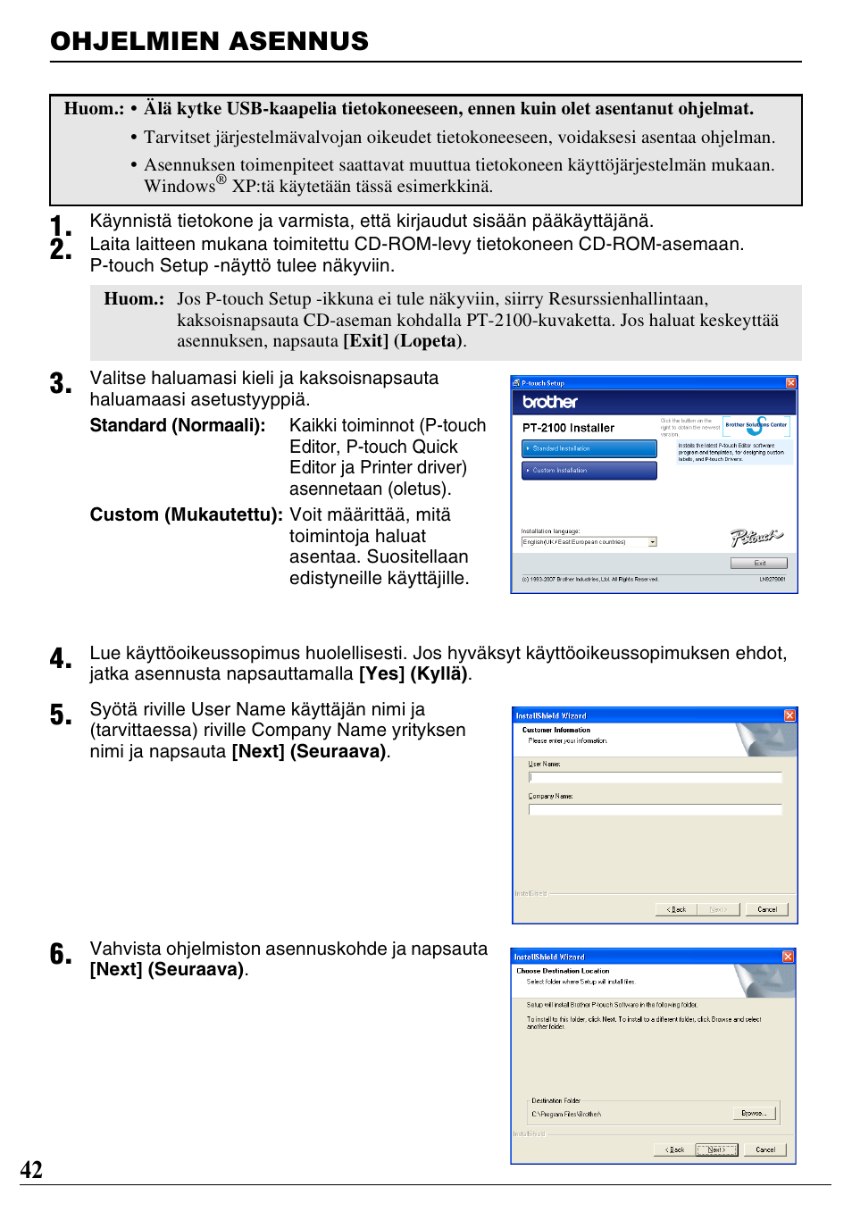 Ohjelmien asennus, 42 ohjelmien asennus | Brother PT-2100 User Manual | Page 43 / 46