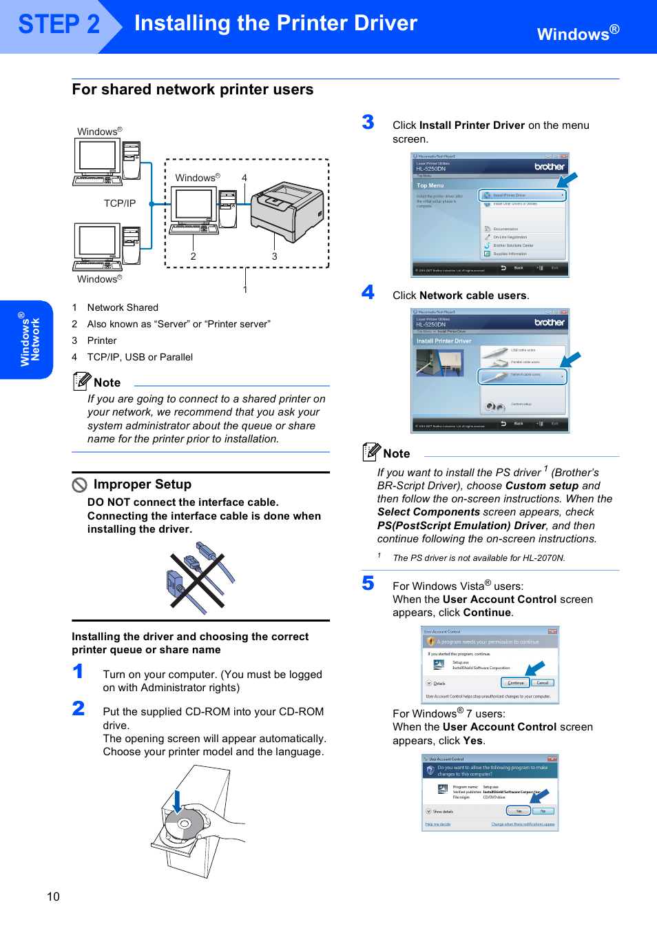 For shared network printer users, Step 2, Installing the printer driver | Windows, Improper setup | Brother HL 2040 User Manual | Page 12 / 17