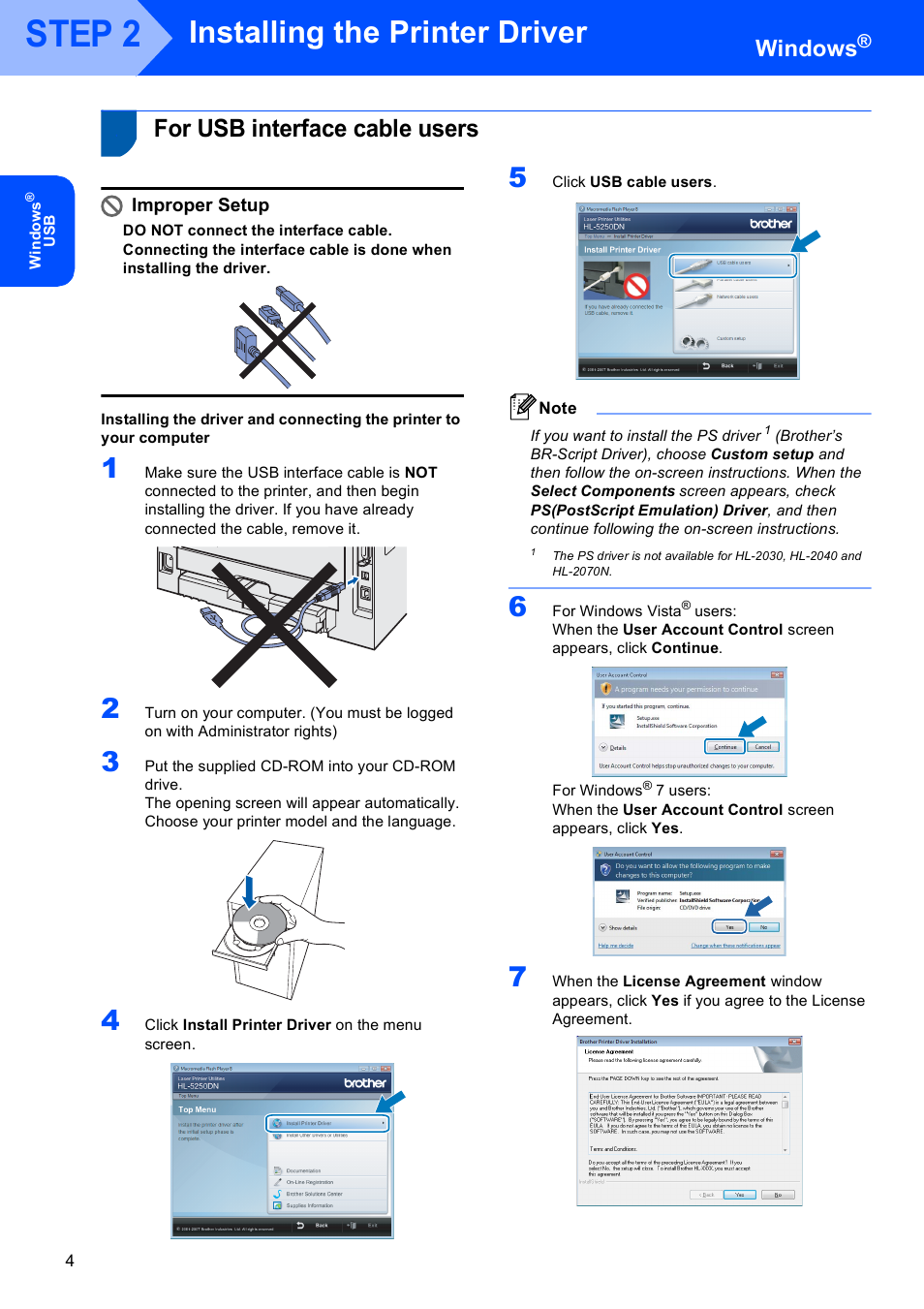 Installing the printer driver, For usb interface cable users, Step 2 | Windows, Improper setup | Brother HL 2040 User Manual | Page 6 / 17