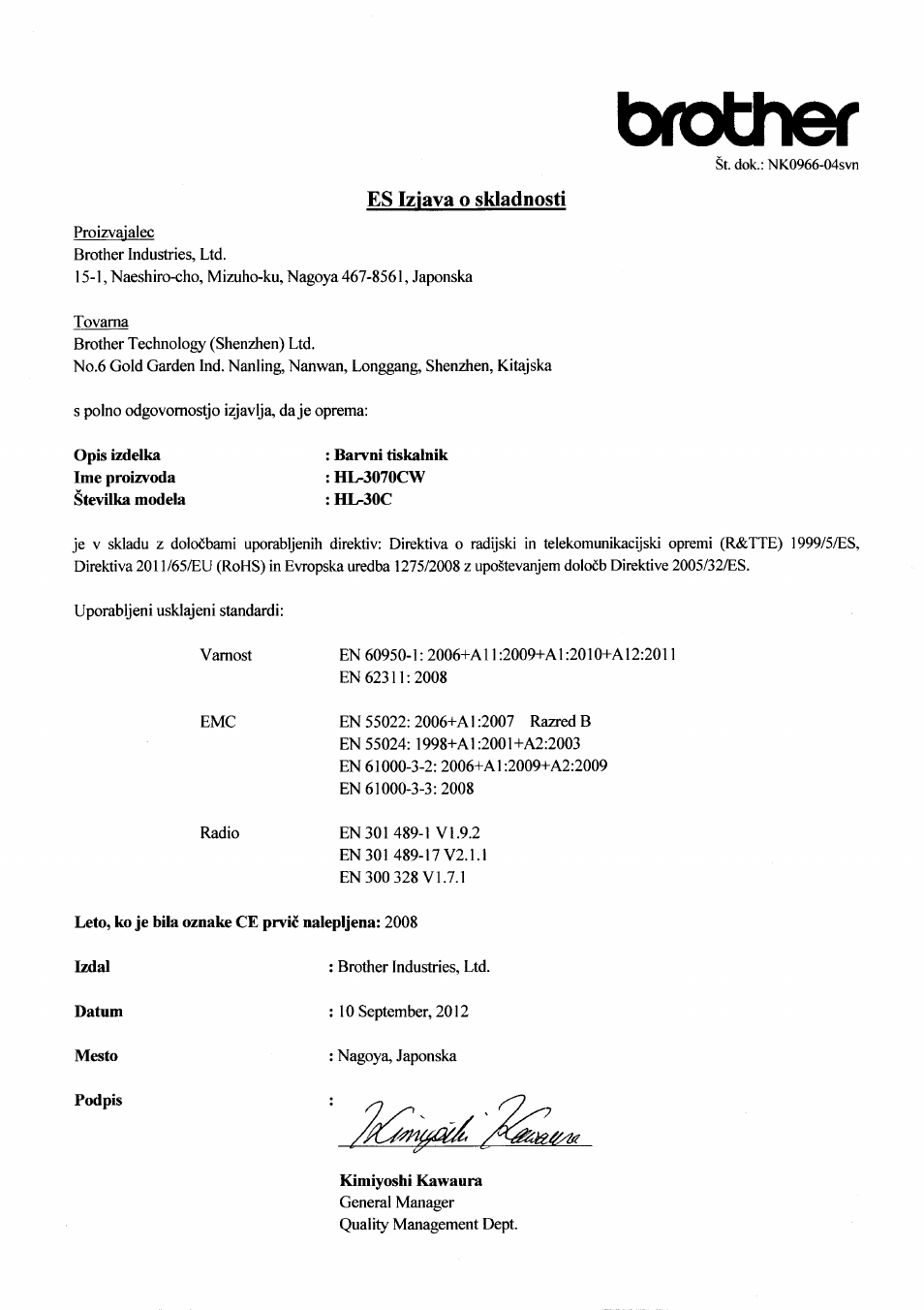 Es iziava o skiadnosti, Barvni tiskalnik, Leto, ko je bíla oznake ce prvic nalepijena: 2008 | Izdal, Datum, Mesto, Podpis, Brother | Brother HL 3070CW User Manual | Page 7 / 7
