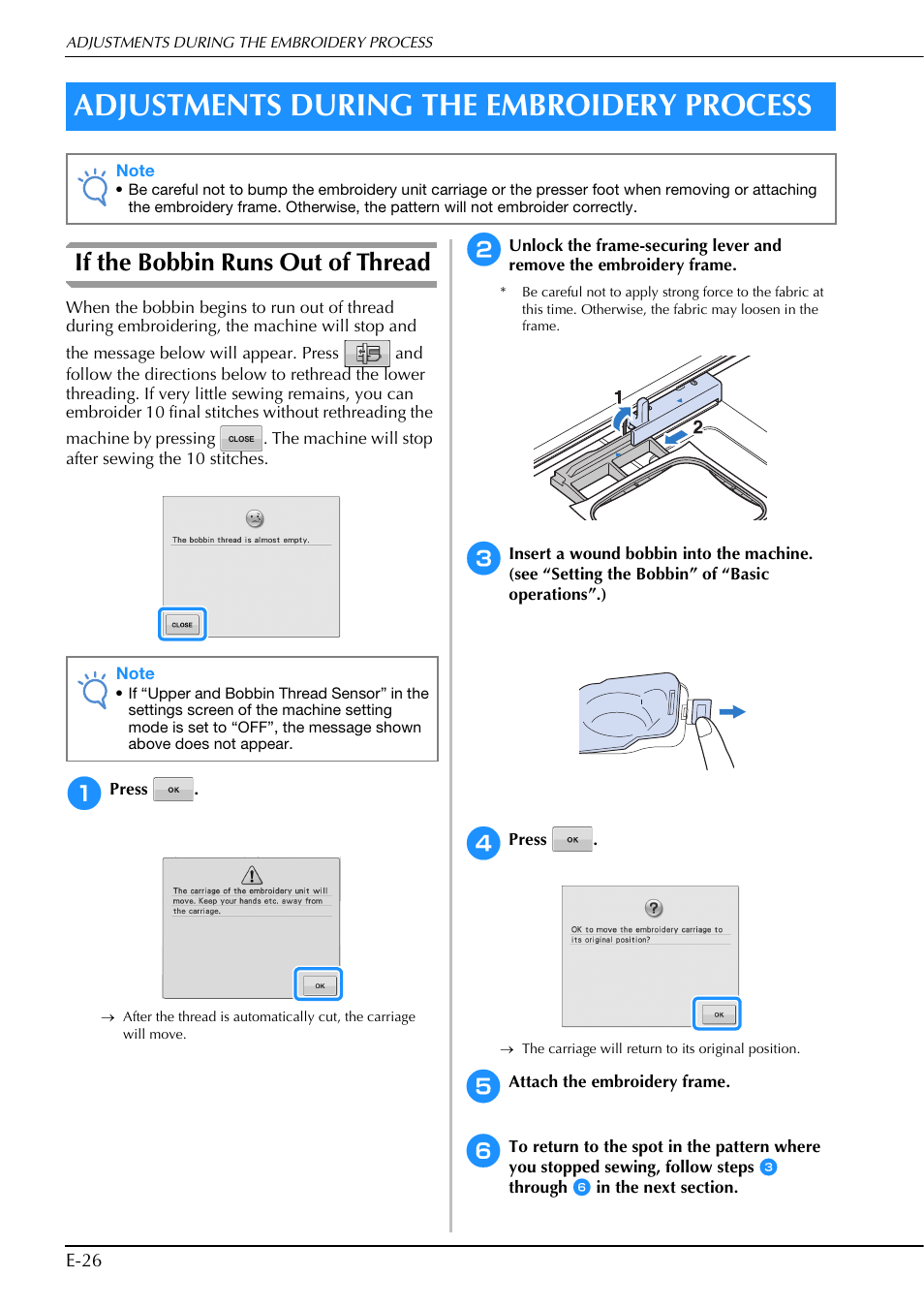 Adjustments during the embroidery process, If the bobbin runs out of thread | Brother Innov-is V5 User Manual | Page 206 / 312