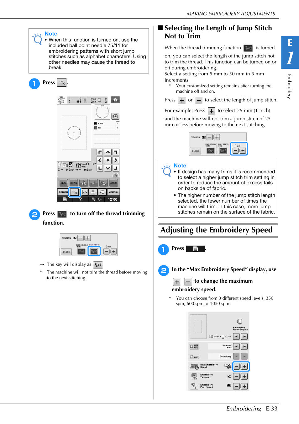 Adjusting the embroidery speed, Selecting the length of jump stitch not to trim | Brother Innov-is V5 User Manual | Page 213 / 312
