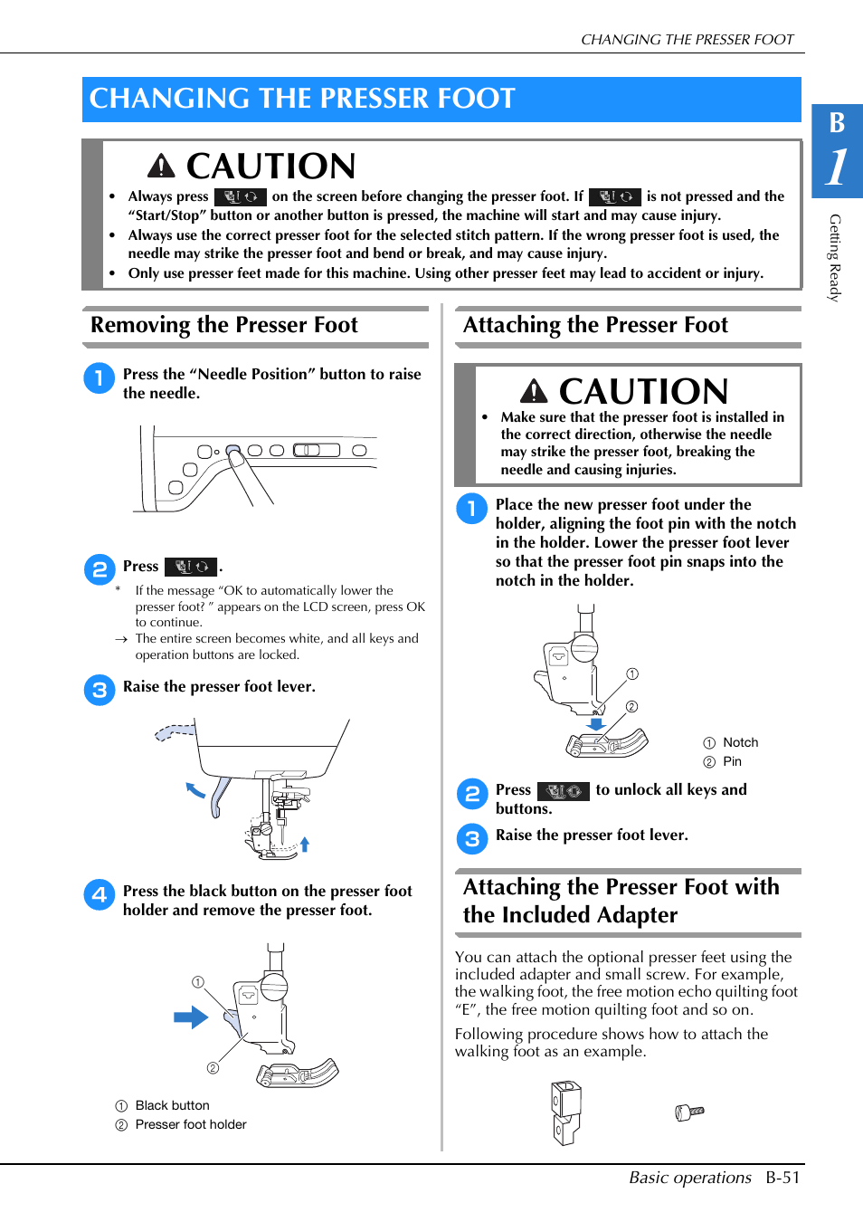 Caution, Changing the presser foot, Removing the presser foot | Attaching the presser foot | Brother Innov-is V5 User Manual | Page 53 / 312