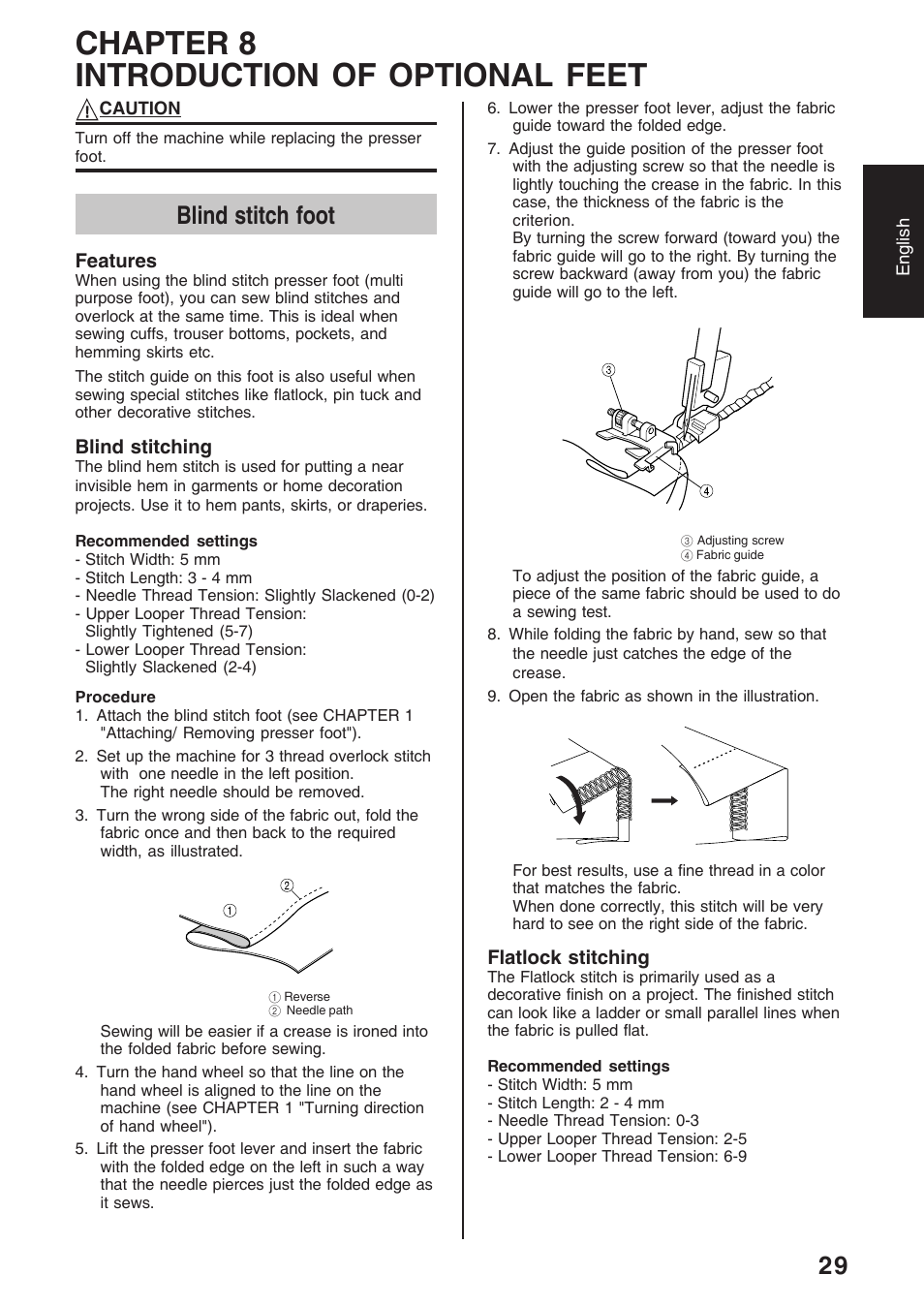 Chapter 8 introduction of optional feet, Blind stitch foot, Flatlock stitching | Features, Blind stitching | Brother 4234D User Manual | Page 33 / 80