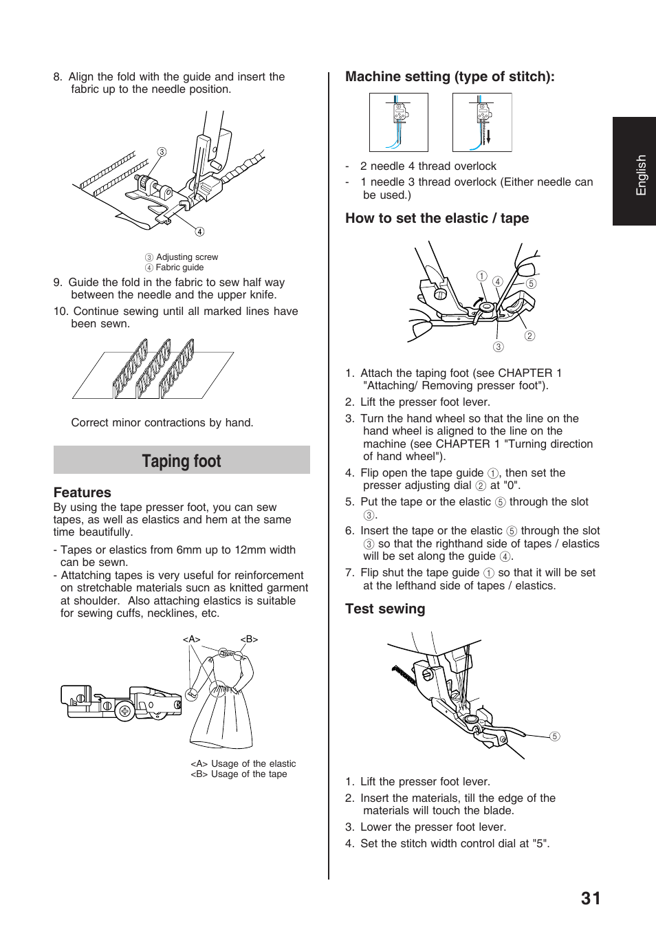 Taping foot, Features, Machine setting (type of stitch) | How to set the elastic / tape, Test sewing | Brother 4234D User Manual | Page 35 / 80