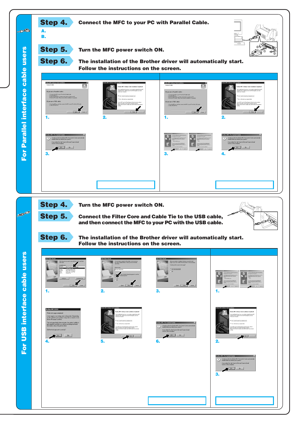 Step 4, Step 5, Step 6 | For parallel inter face cable users, For usb inter face cable users | Brother MFC-9760 User Manual | Page 3 / 4